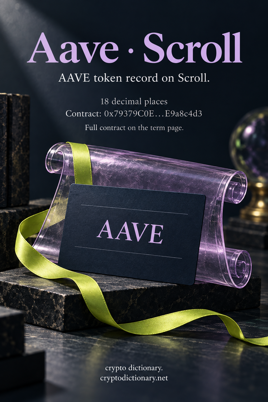 Aave token record on Scroll illustrated by a lilac glass rolled scroll and navy AAVE record card.