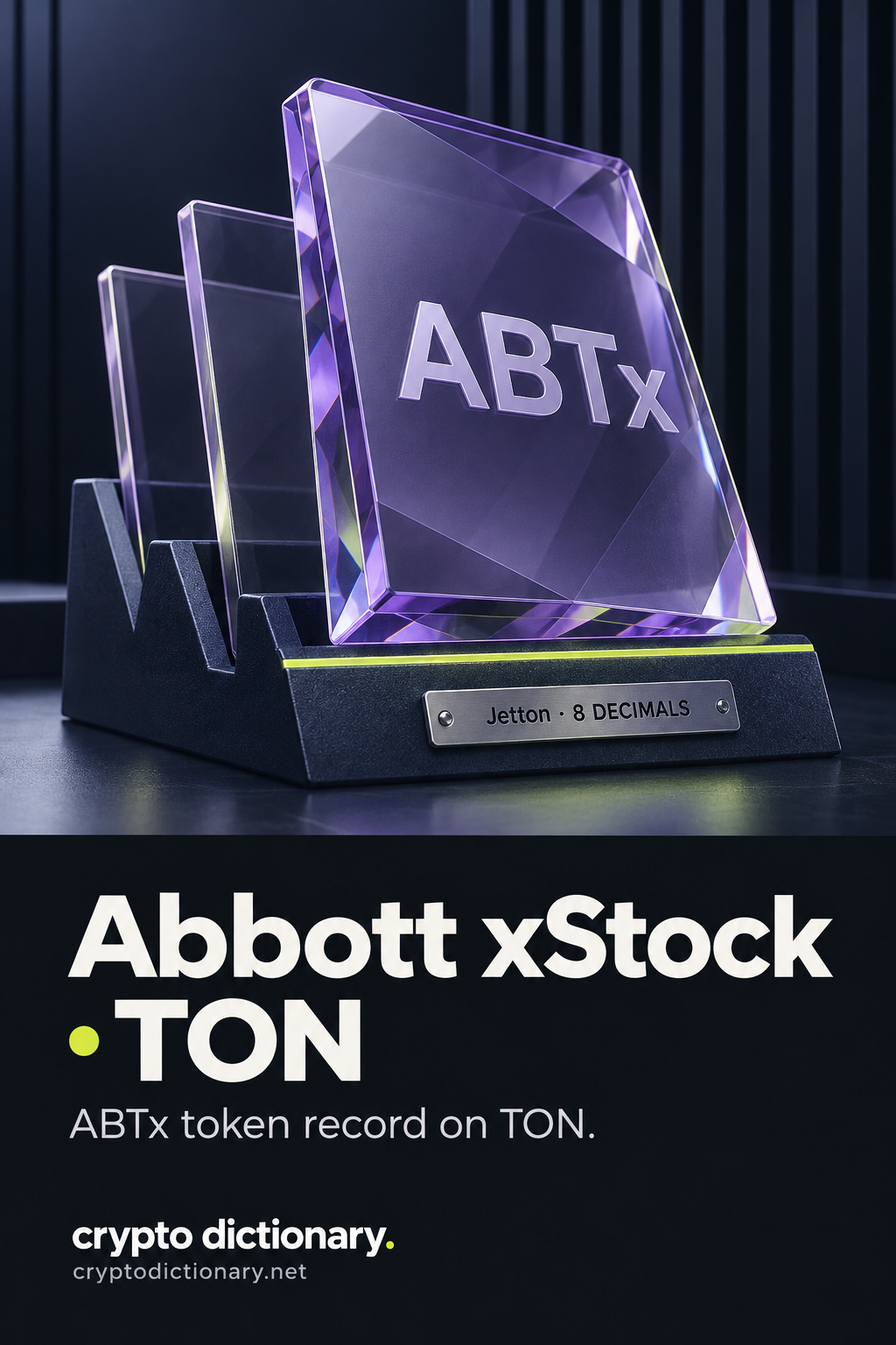 A neutral ABTx lilac glass catalogue folio on an archive easel, titled Abbott xStock · TON, Jetton format and 8 decimals.