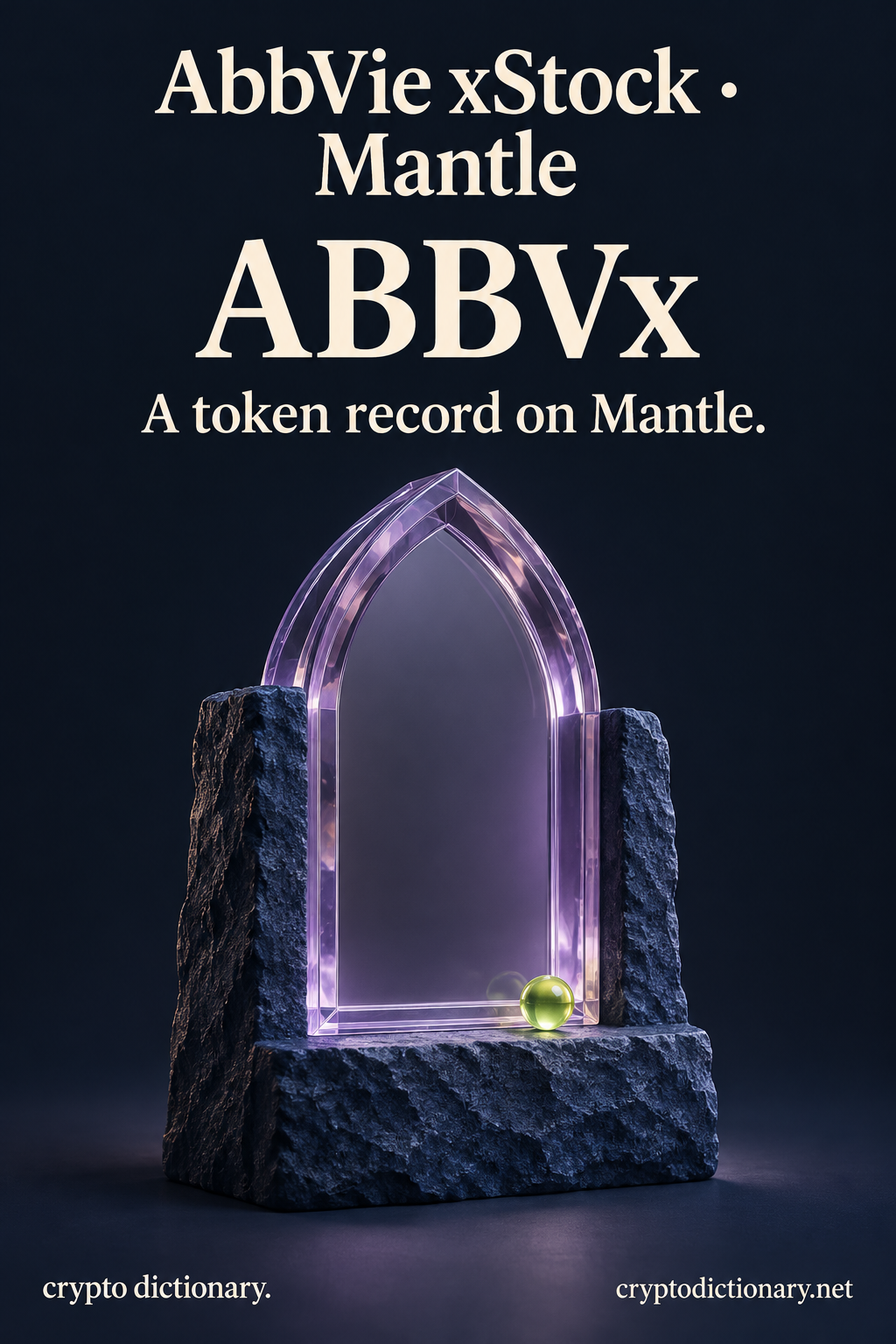 AbbVie xStock · Mantle (ABBVx) shown through an original physical name mnemonic; a token record on Mantle.