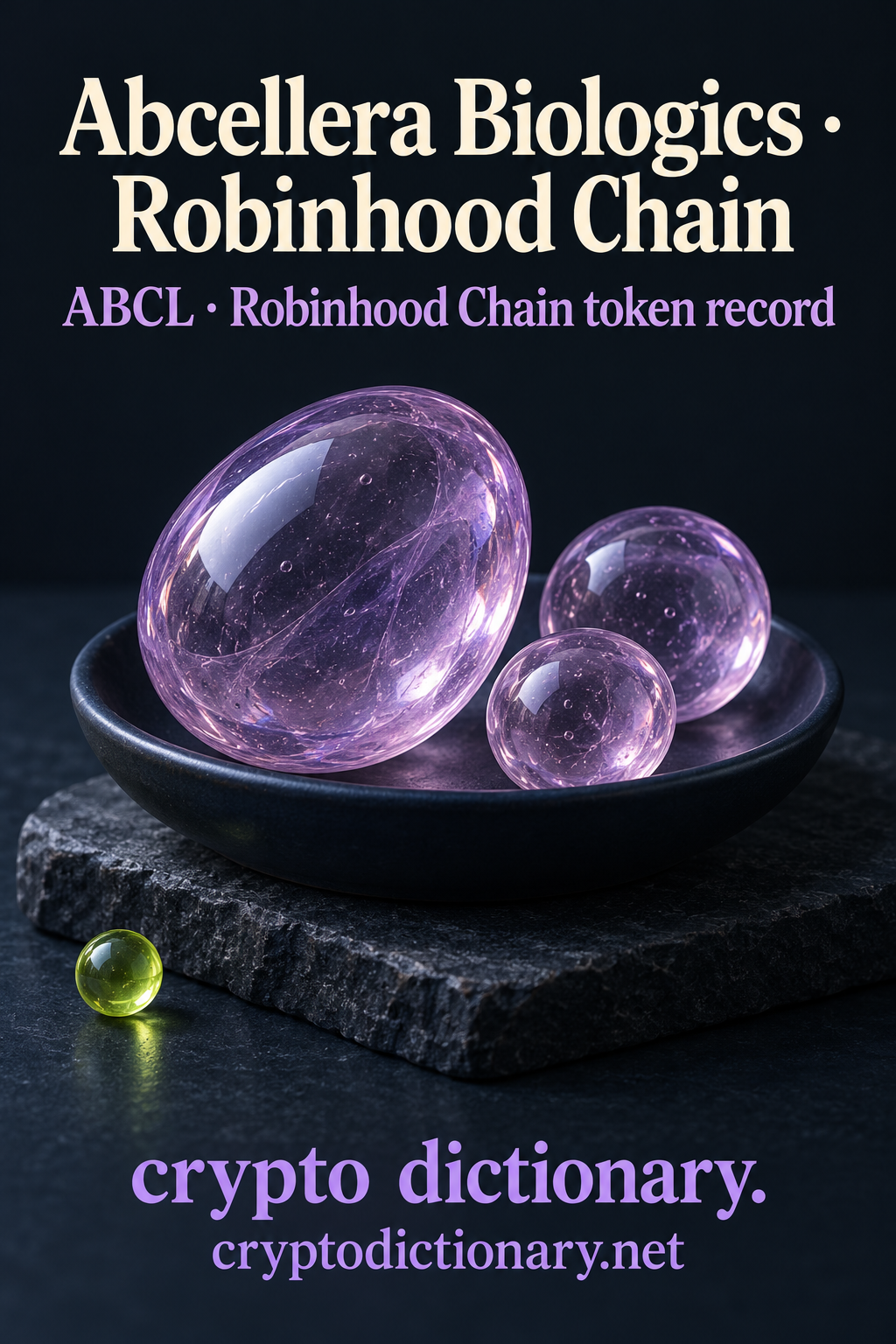 Three lilac glass pebbles in a navy dish beside a separate lime bead, beneath Abcellera Biologics · Robinhood Chain.