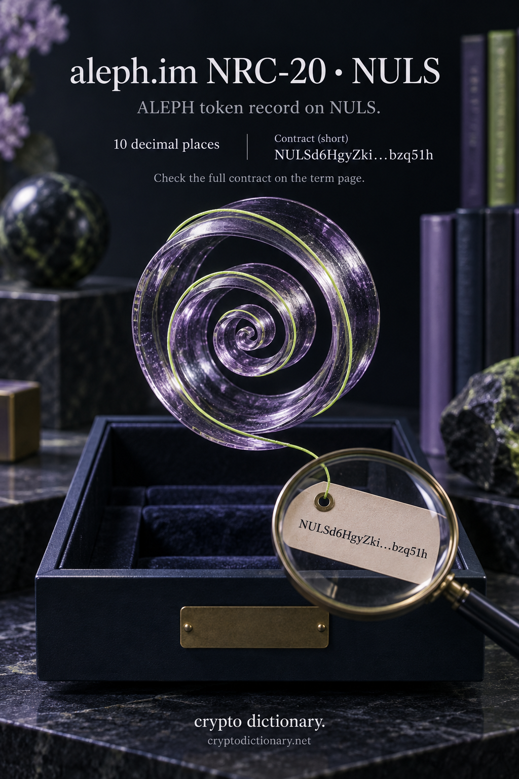 A coiled lilac glass scroll and magnified public identifier tag illustrate the aleph.im NRC-20 ALEPH token record on NULS and ten-decimal precision.
