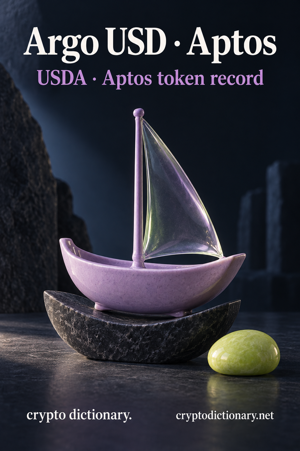 A lilac ceramic ship with translucent glass sail rests dry in a dark stone crescent beside a lime pebble, below Argo USD · Aptos and USDA token-record caption.