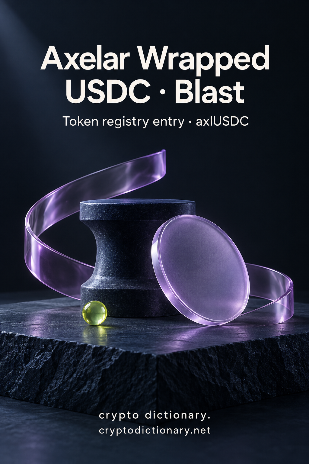 Lilac disk, loose glass ribbon and navy axle sculpture, titled Axelar Wrapped USDC · Blast.