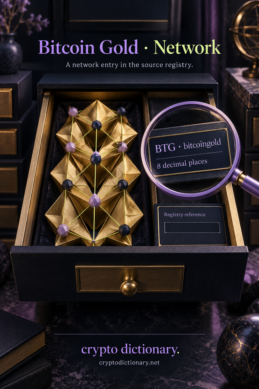 Bitcoin Gold network registry: an open navy archive drawer displays a gilded folded lattice and a lilac magnifier over BTG, bitcoingold and eight decimal places.