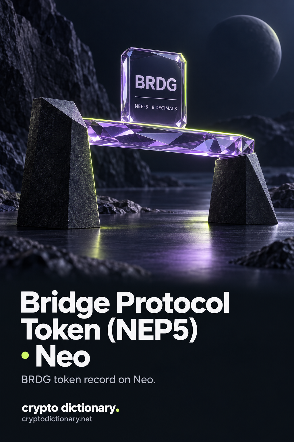 Lilac glass architectural span displaying a BRDG specimen tablet, with NEP-5 and 8 decimals, and the title Bridge Protocol Token (NEP5) · Neo.
