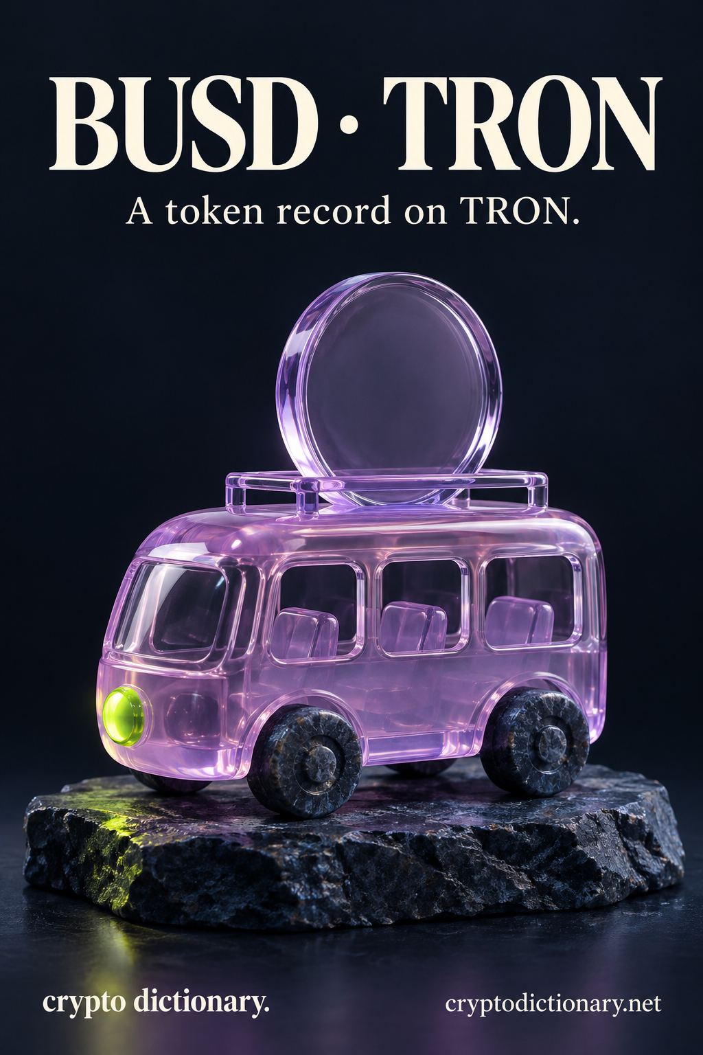 BUSD · TRON (BUSD) illustrated with an original physical name mnemonic; a token record on TRON.