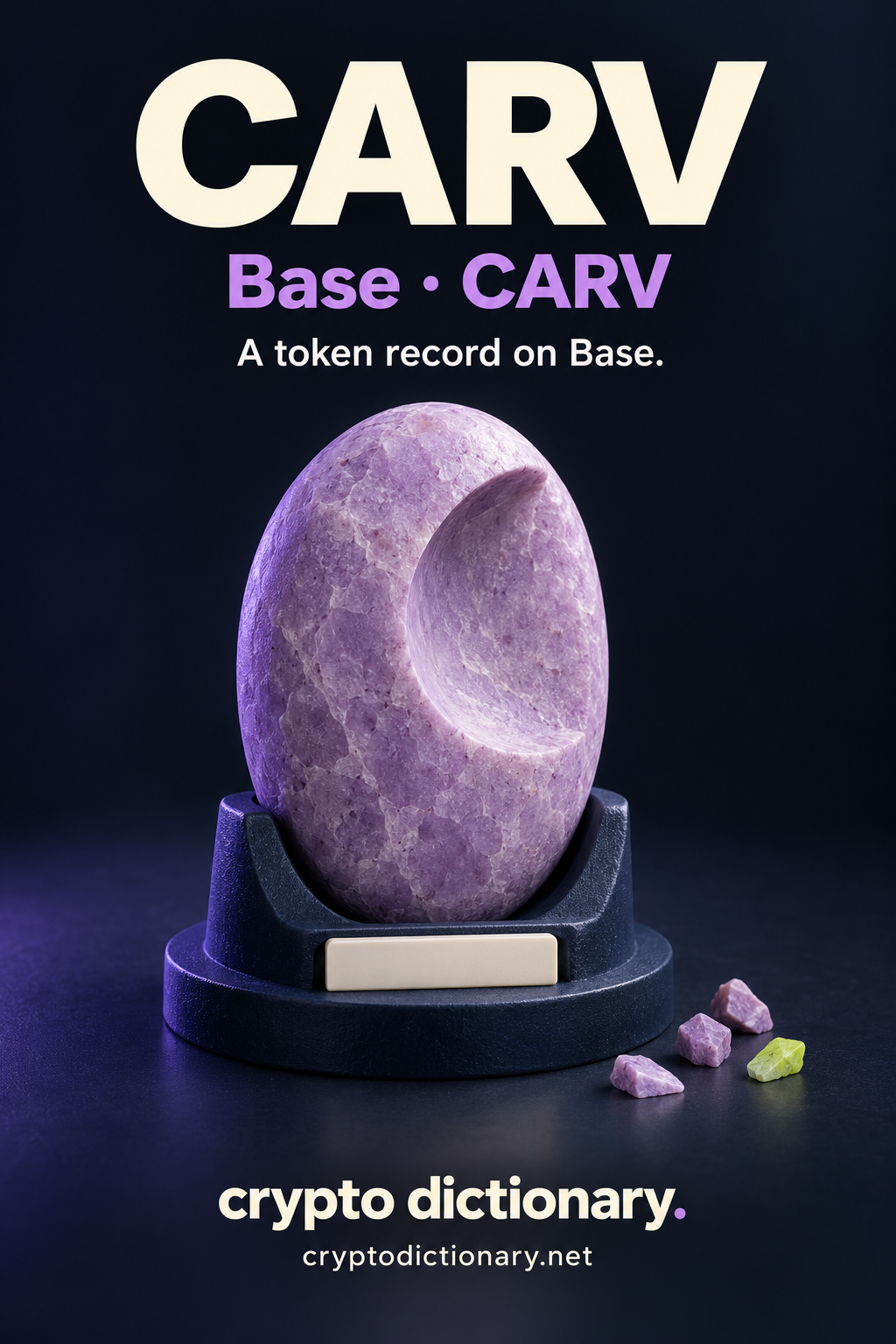 CARV on Base, ticker CARV: a lilac stone with a crescent scoop, blank registry tab and small stone chips in a navy studio.