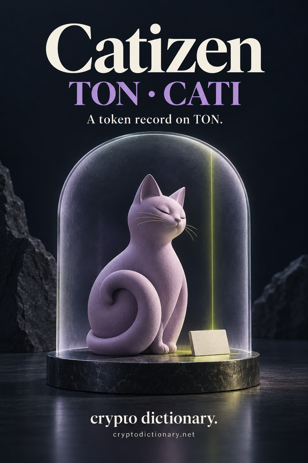 Catizen, TON · CATI, above an original lilac ceramic cat with curled tail inside a frosted display arch beside a blank ivory registry tab, with Crypto Dictionary footer.