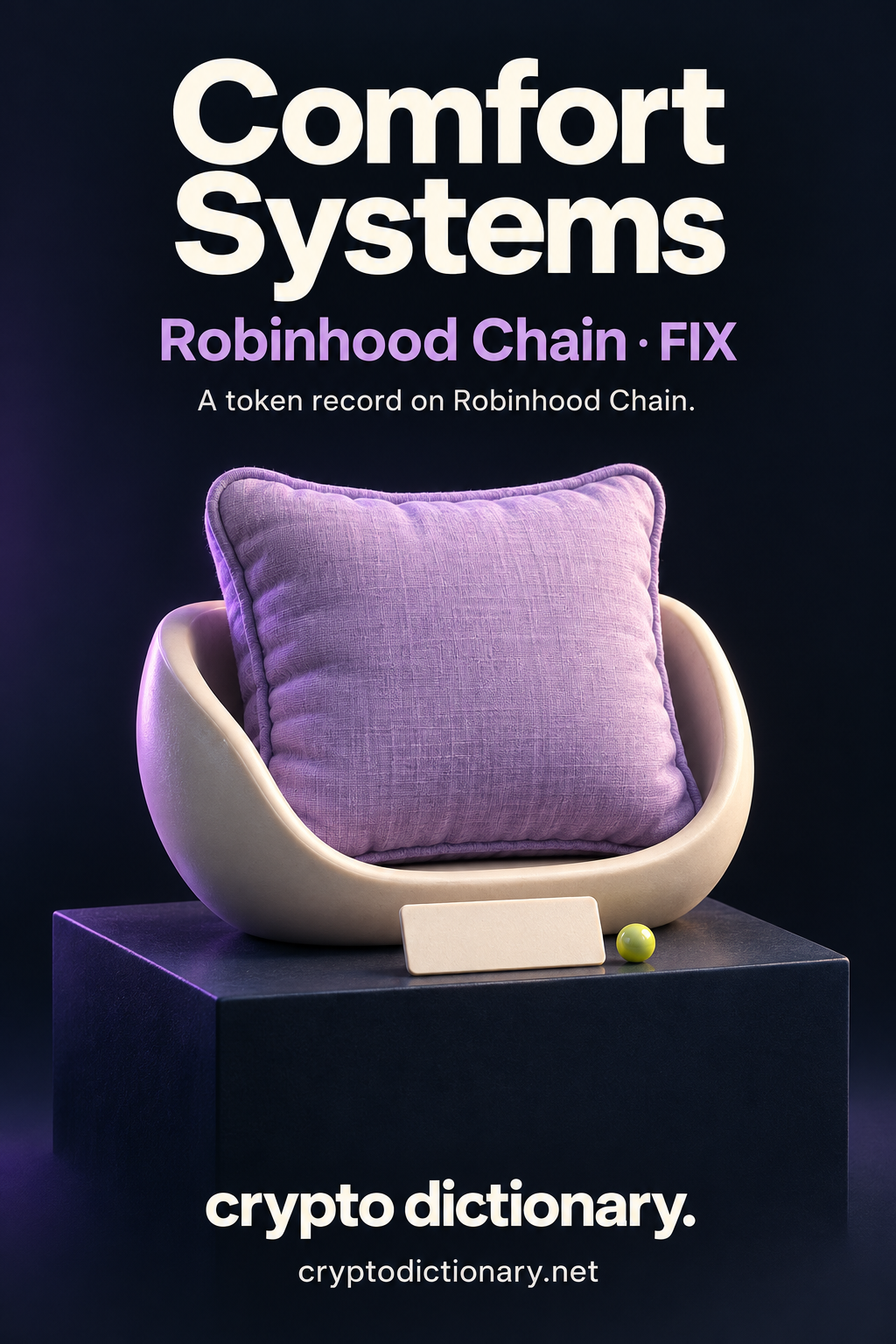 Comfort Systems on Robinhood Chain, ticker FIX: a lilac linen cushion in an ivory specimen cradle with a blank registry tab.