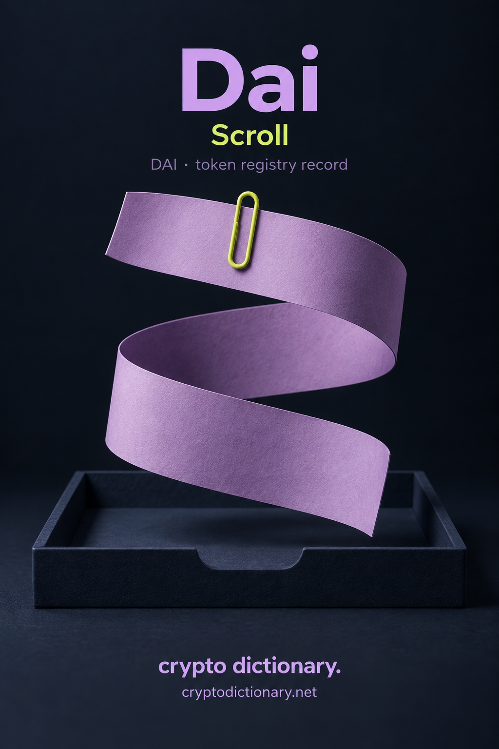 Dai on Scroll: a blank lilac paper spiral held by a lime clip above a navy cradle, illustrating the DAI registry record.