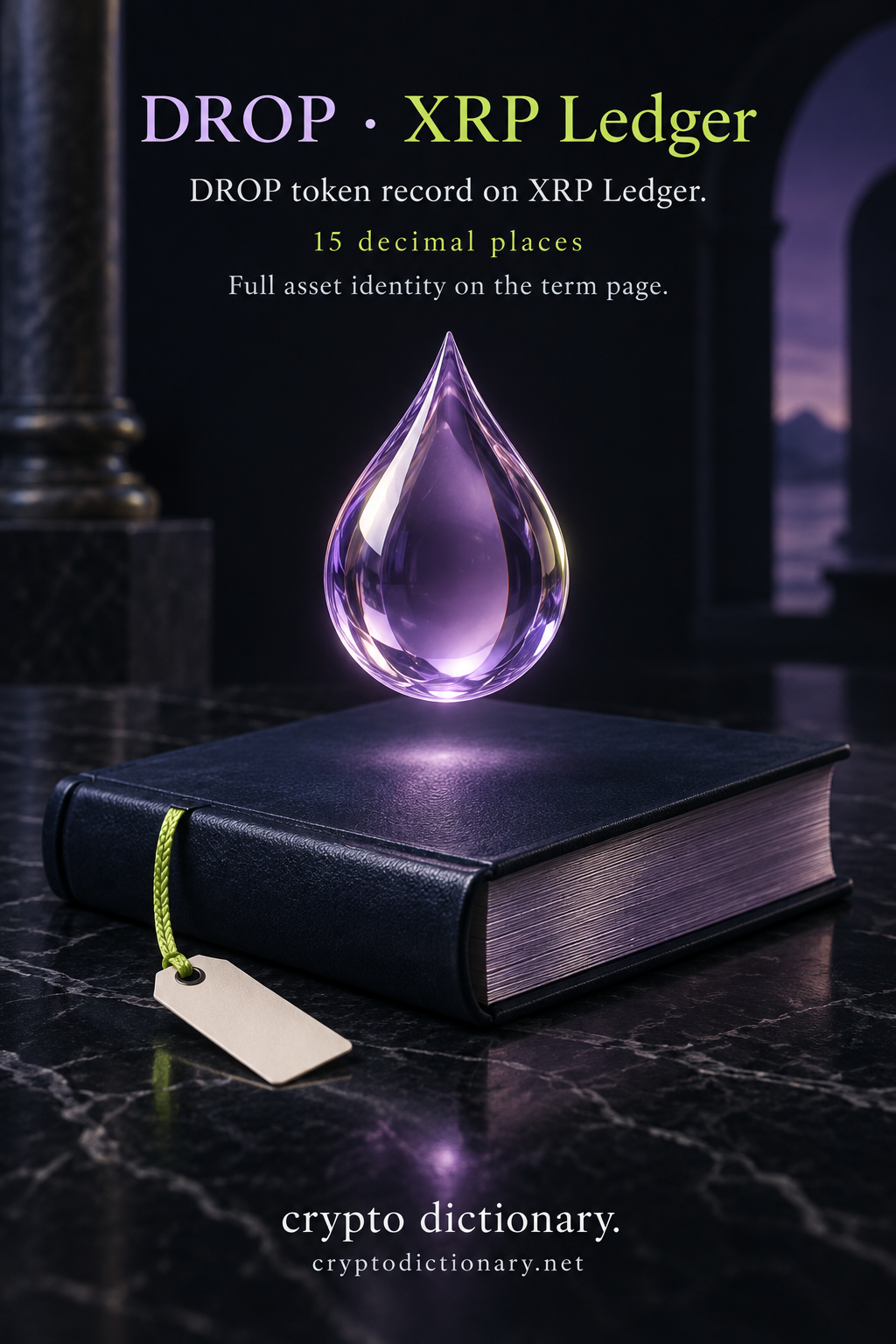 DROP token record on XRP Ledger with a lilac droplet above a navy blank ledger.