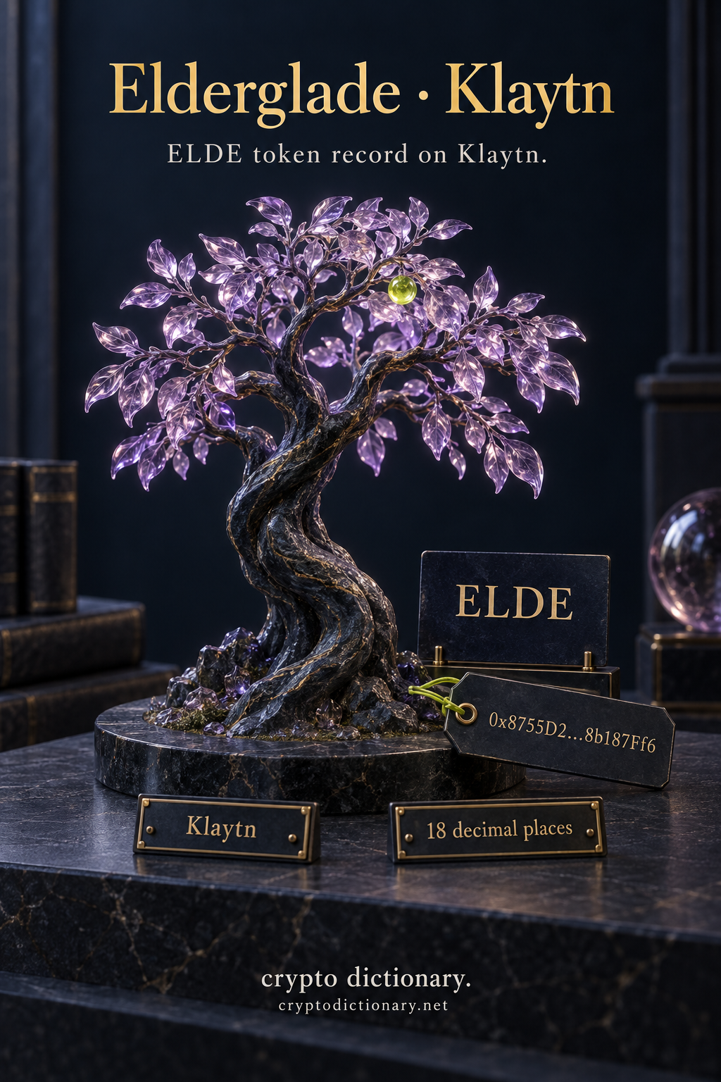 An old sculptural tree with lilac glass leaves in a dark stone glade beside an ELDE specimen card, a shortened contract tag, and Klaytn and 18 decimal places registry plaques.