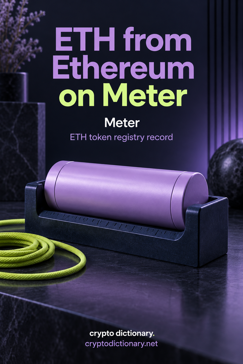 ETH from Ethereum on Meter: a lilac archive capsule in a navy measuring cradle.