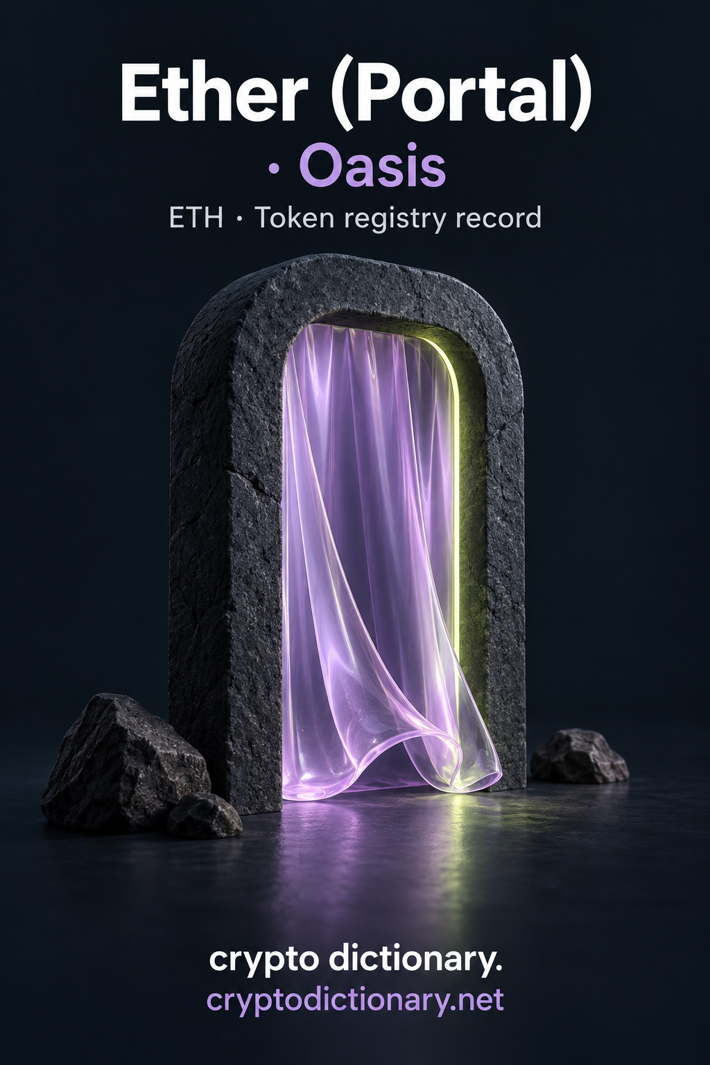 Ether (Portal) · Oasis token registry artwork with a lilac glass curtain inside a charcoal doorway and exact ETH caption.