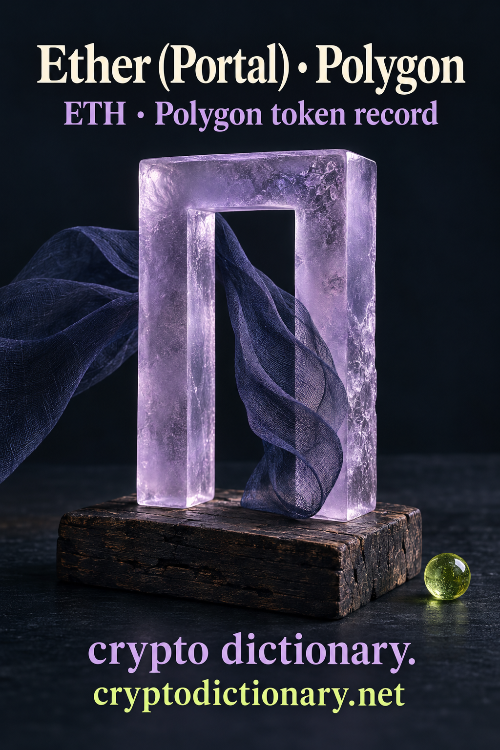 A frosted lilac glass doorway with navy gauze passing through it on weathered wood beside a lime bead, under Ether (Portal) · Polygon.