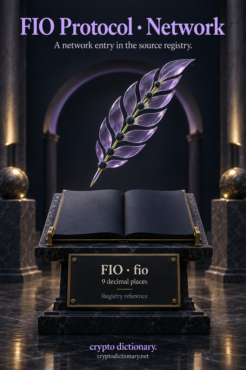 FIO Protocol network registry: a lilac segmented glass quill with connected dark node beads hovers above a blank protocol manuscript and FIO, fio, nine-decimal registry plaque.