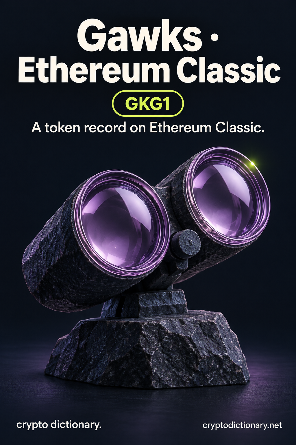 Gawks · Ethereum Classic (GKG1) illustrated through an original physical name mnemonic; a token record on Ethereum Classic.