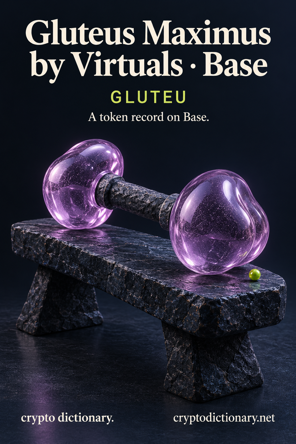 Gluteus Maximus by Virtuals · Base (GLUTEU) illustrated through an original physical name mnemonic; a token record on Base.