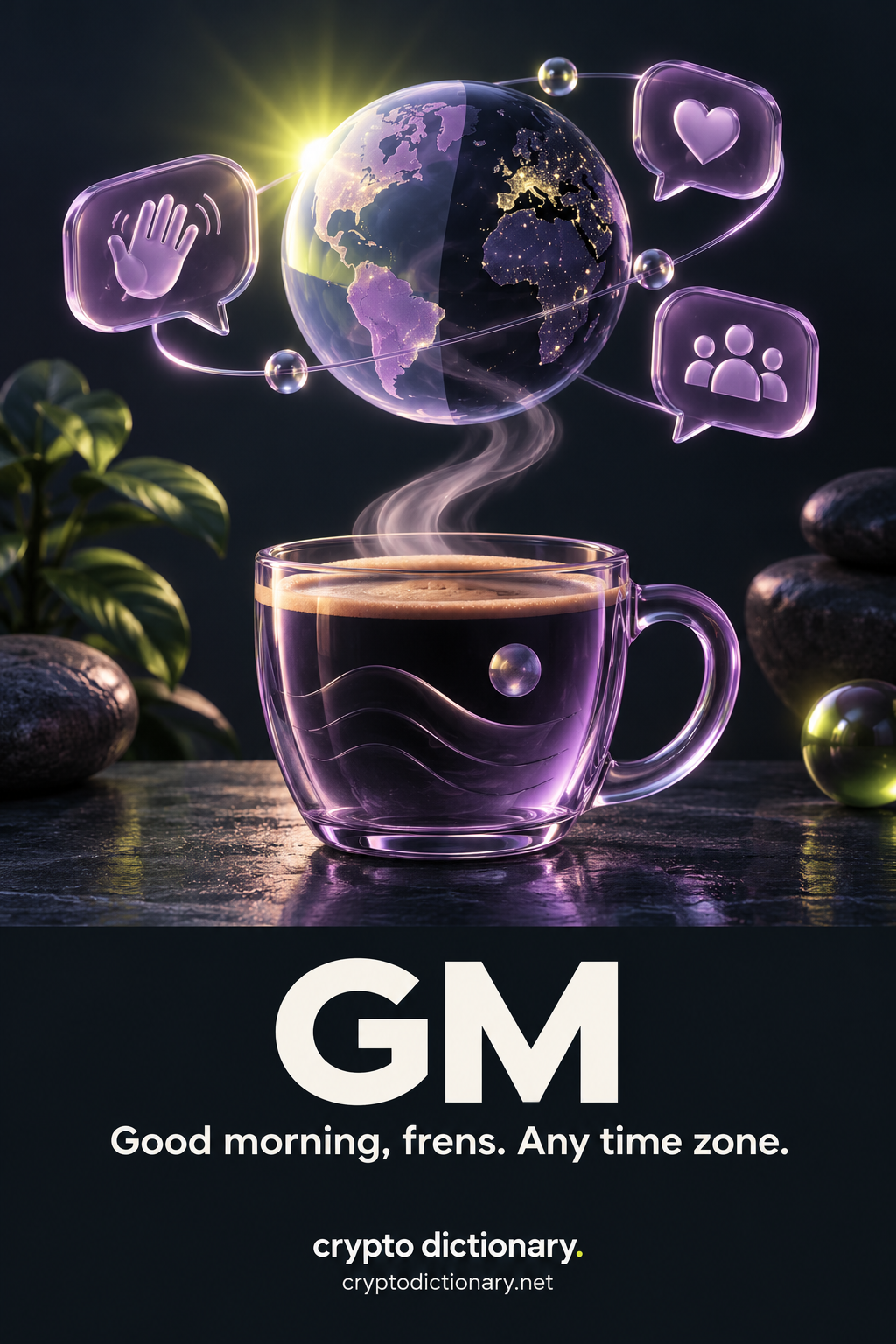 GM: a warm glass coffee mug beneath a day-and-night globe, with orbiting chat bubbles showing a friendly wave, heart and community.