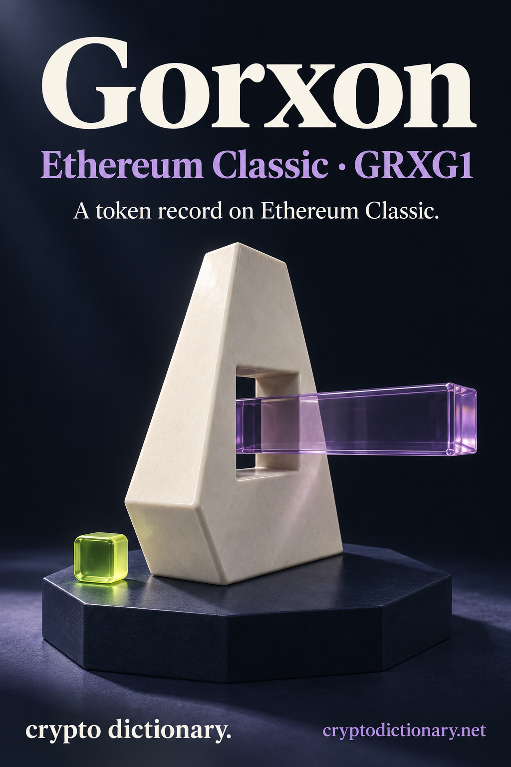 An ivory obelisk with a rectangular passage holding a lilac glass bar on a navy octagonal plinth with lime index square, labelled Gorxon, Ethereum Classic and GRXG1.