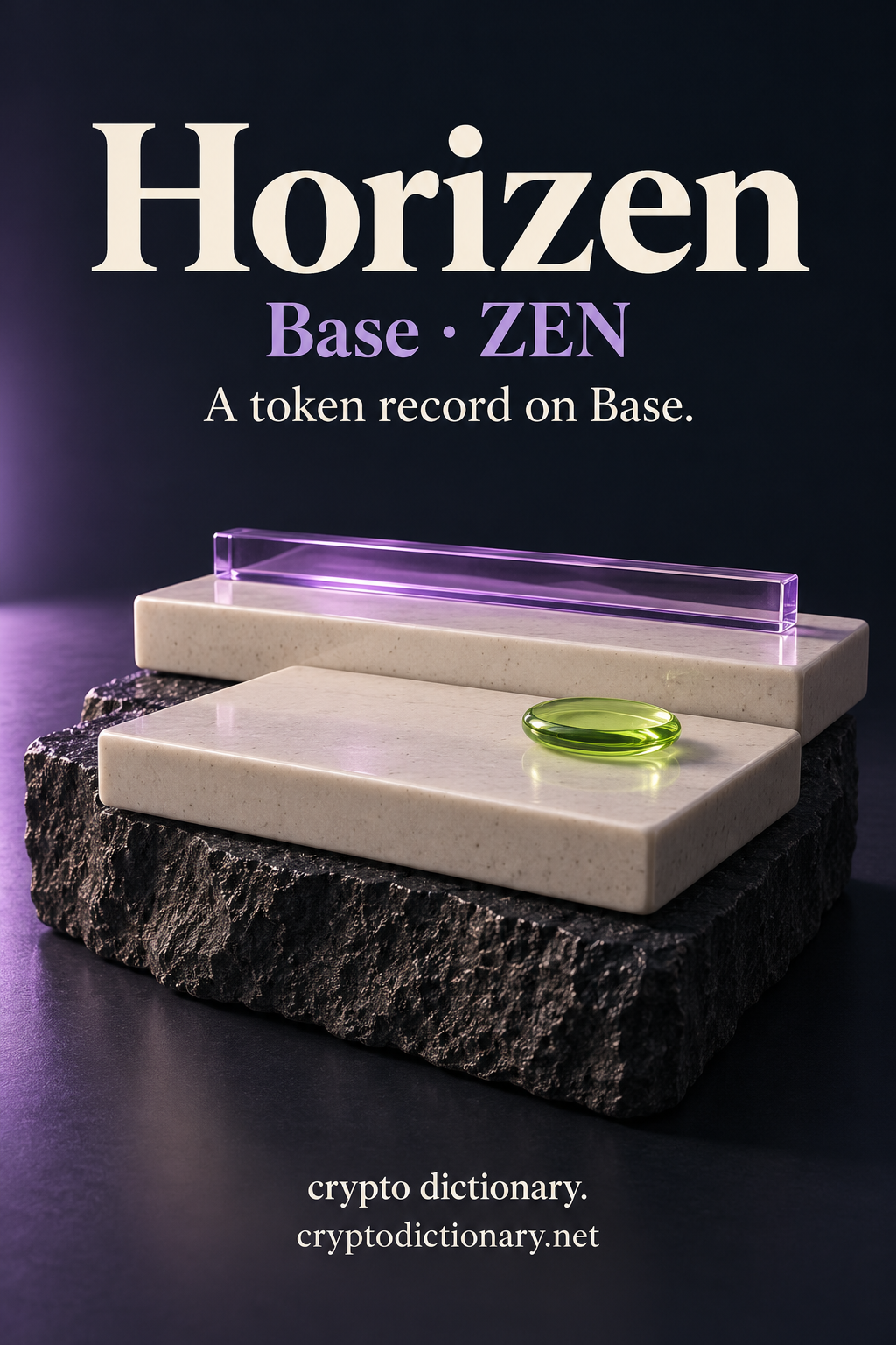 Horizen token record on Base, illustrated by two ivory ceramic terraces, a lilac horizontal glass strip and a lime oval on basalt.