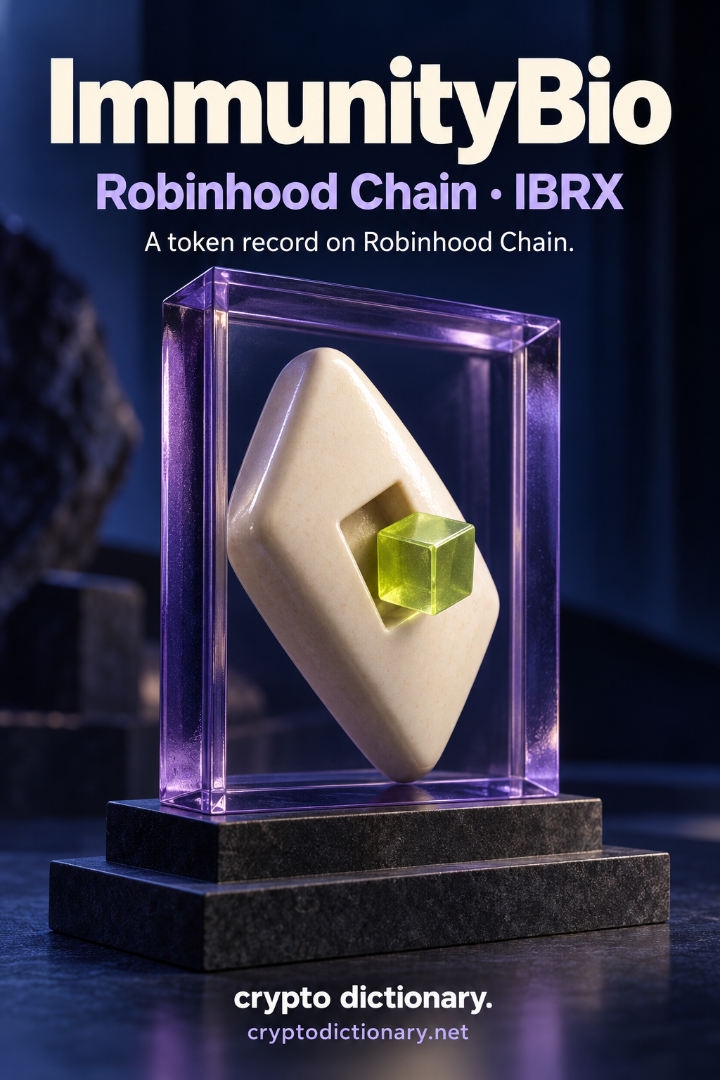 An ivory specimen with a square recess matching a lime cube inside a lilac archival frame, labelled ImmunityBio, Robinhood Chain and IBRX.