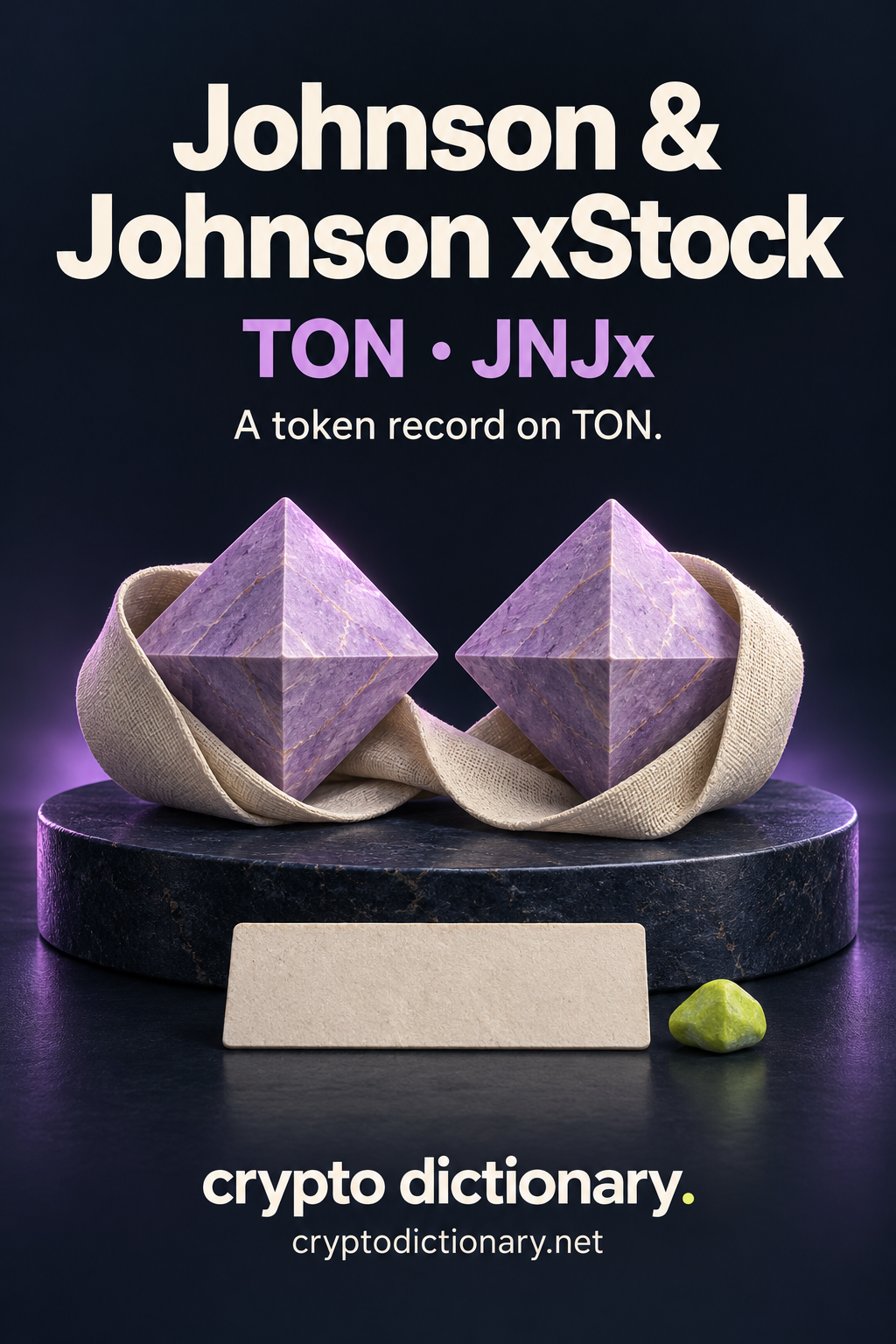 Johnson & Johnson xStock on TON, ticker JNJx: two lilac stone octahedrons in an ivory linen ribbon sling with a blank registry tab.