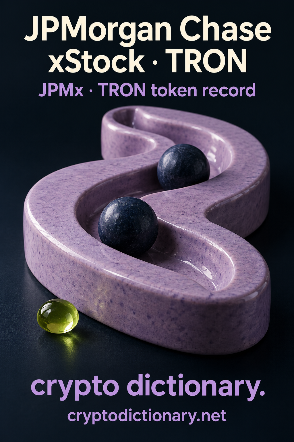 Two plain navy spheres following each other in a lilac ceramic S-shaped groove beside a lime pebble, beneath JPMorgan Chase xStock · TRON.