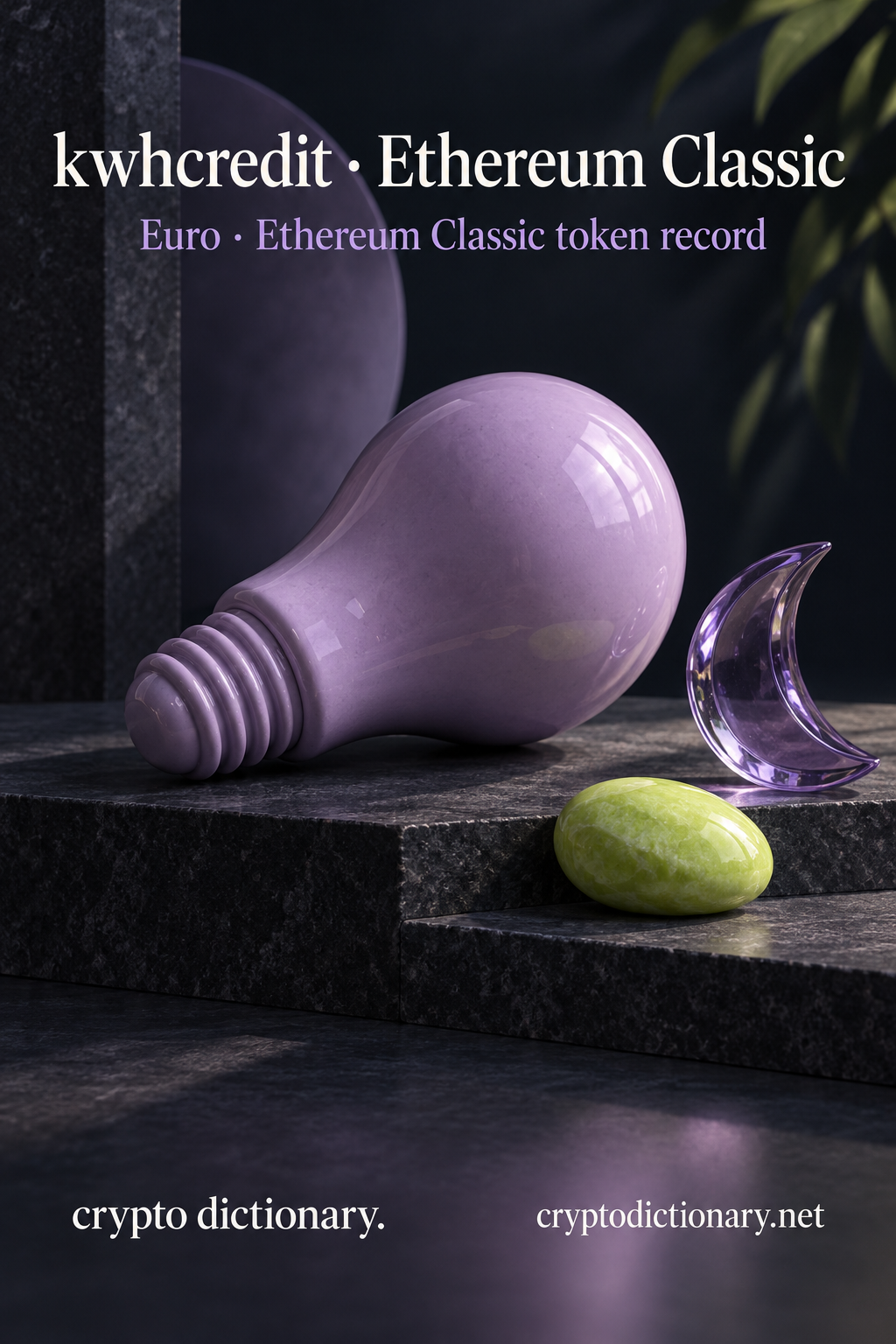 An unlit solid lilac ceramic light-bulb sculpture lies on stepped navy stone beside a clear glass crescent and lime pebble, below kwhcredit · Ethereum Classic and Euro token-record caption.