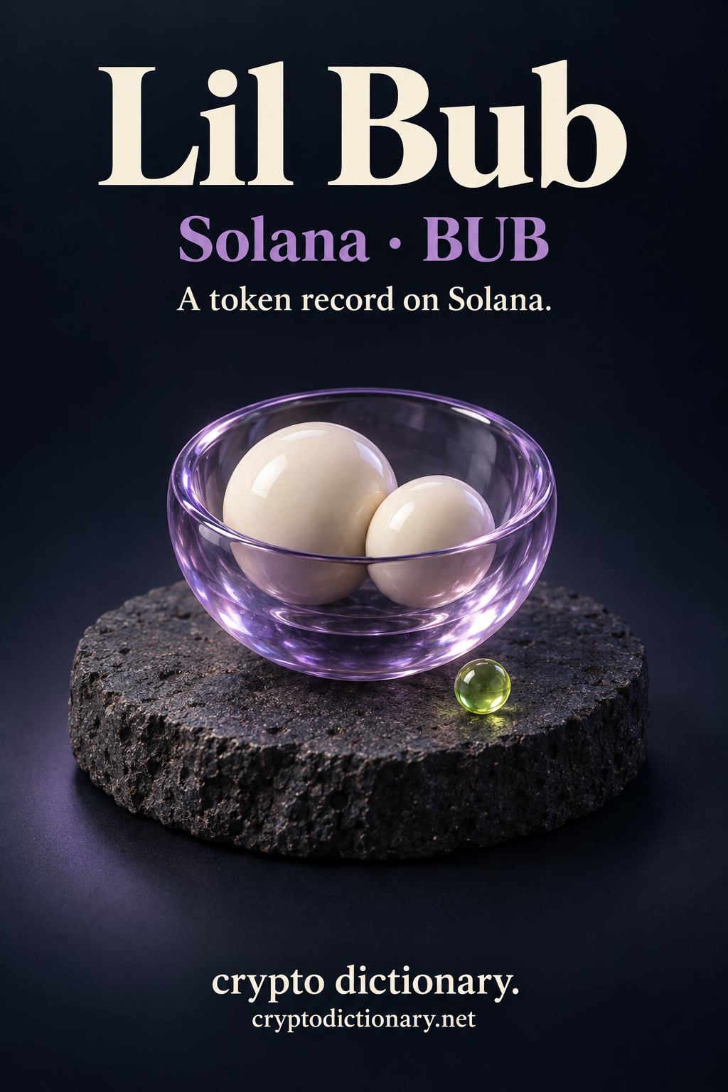 Lil Bub token record on Solana, illustrated by two ivory ceramic bubble-like spheres in a lilac glass cup with a lime bead.