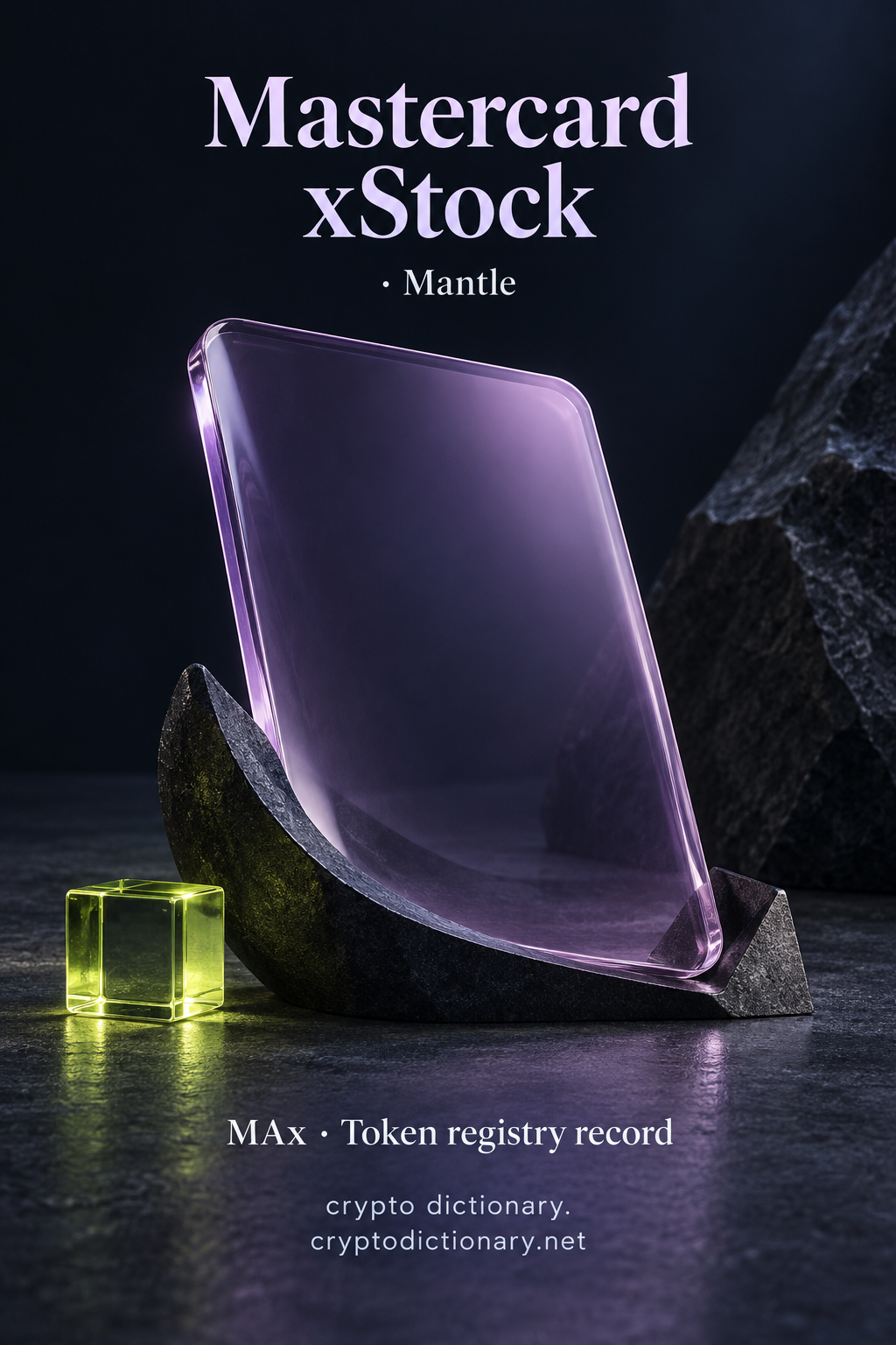 Mastercard xStock on Mantle: a blank lilac glass card in a dark sculptural cradle beside a lime cube, with MAx token registry caption.
