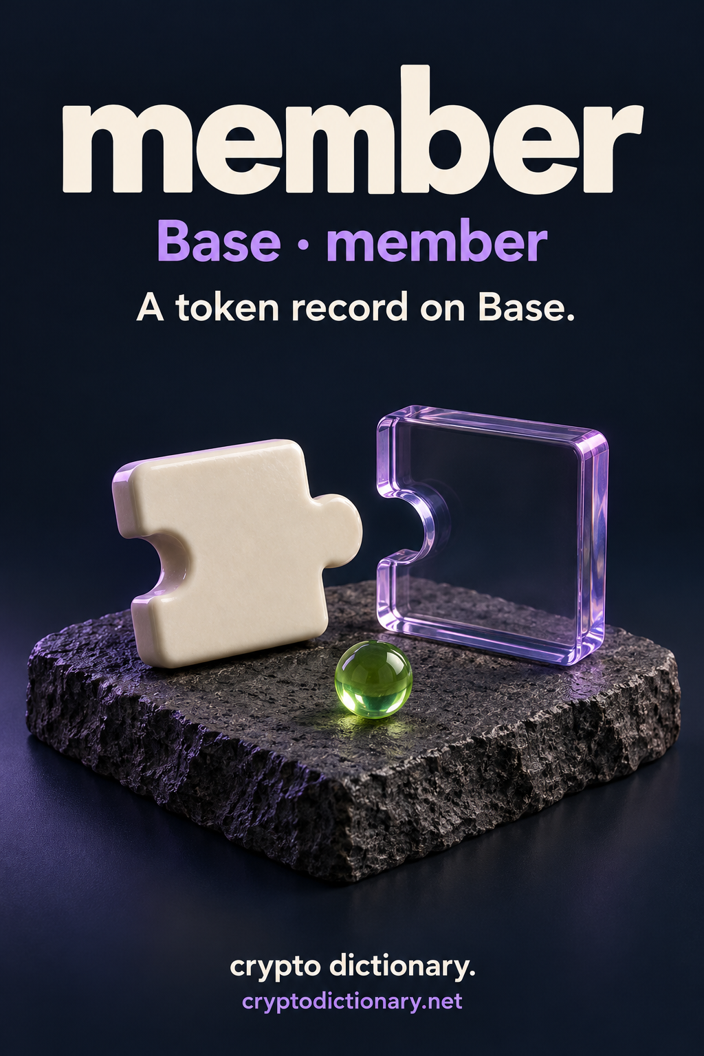 member token record on Base, illustrated by a blank ivory ceramic puzzle piece beside a separate lilac glass notched frame with a lime sphere.