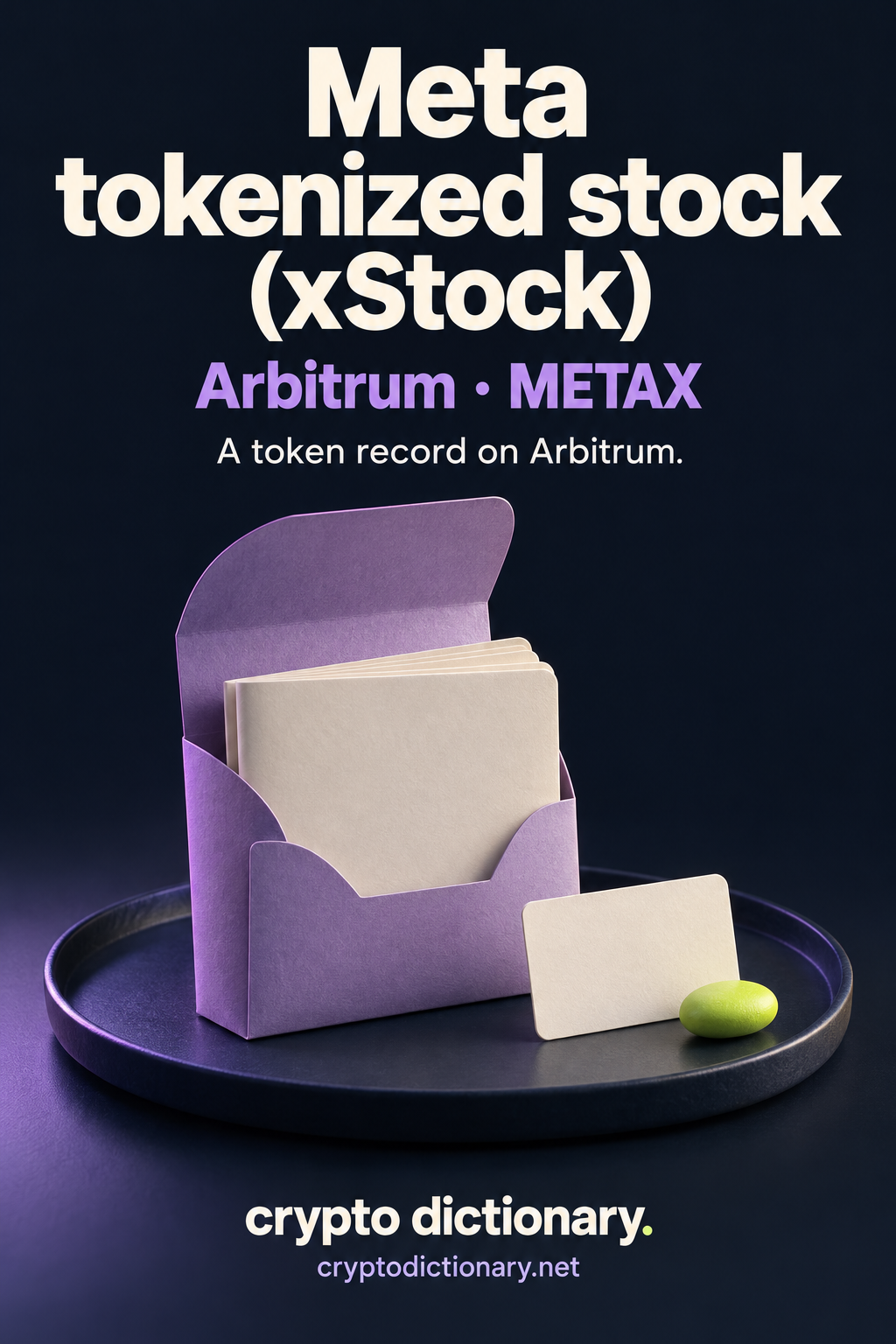 Meta tokenized stock (xStock) on Arbitrum, ticker METAX: a lilac specimen folio holding blank ivory paper sheets beside a blank registry card and lime pebble.