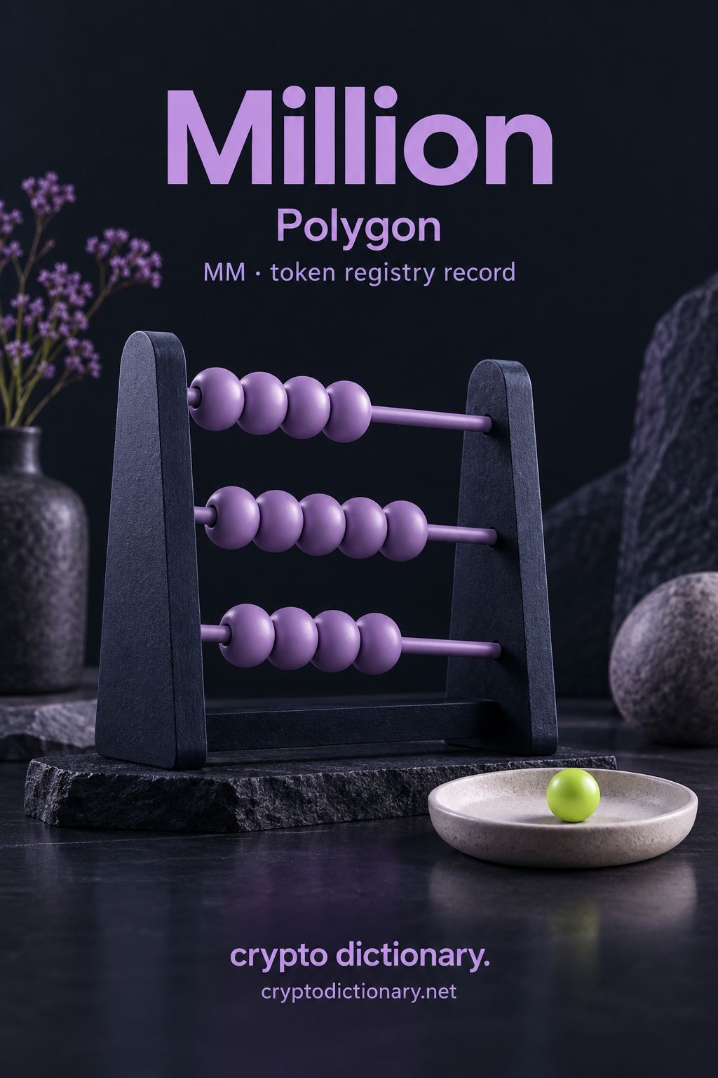 Million on Polygon: a lilac counting frame and separate lime bead, an illustration of the MM token registry record.