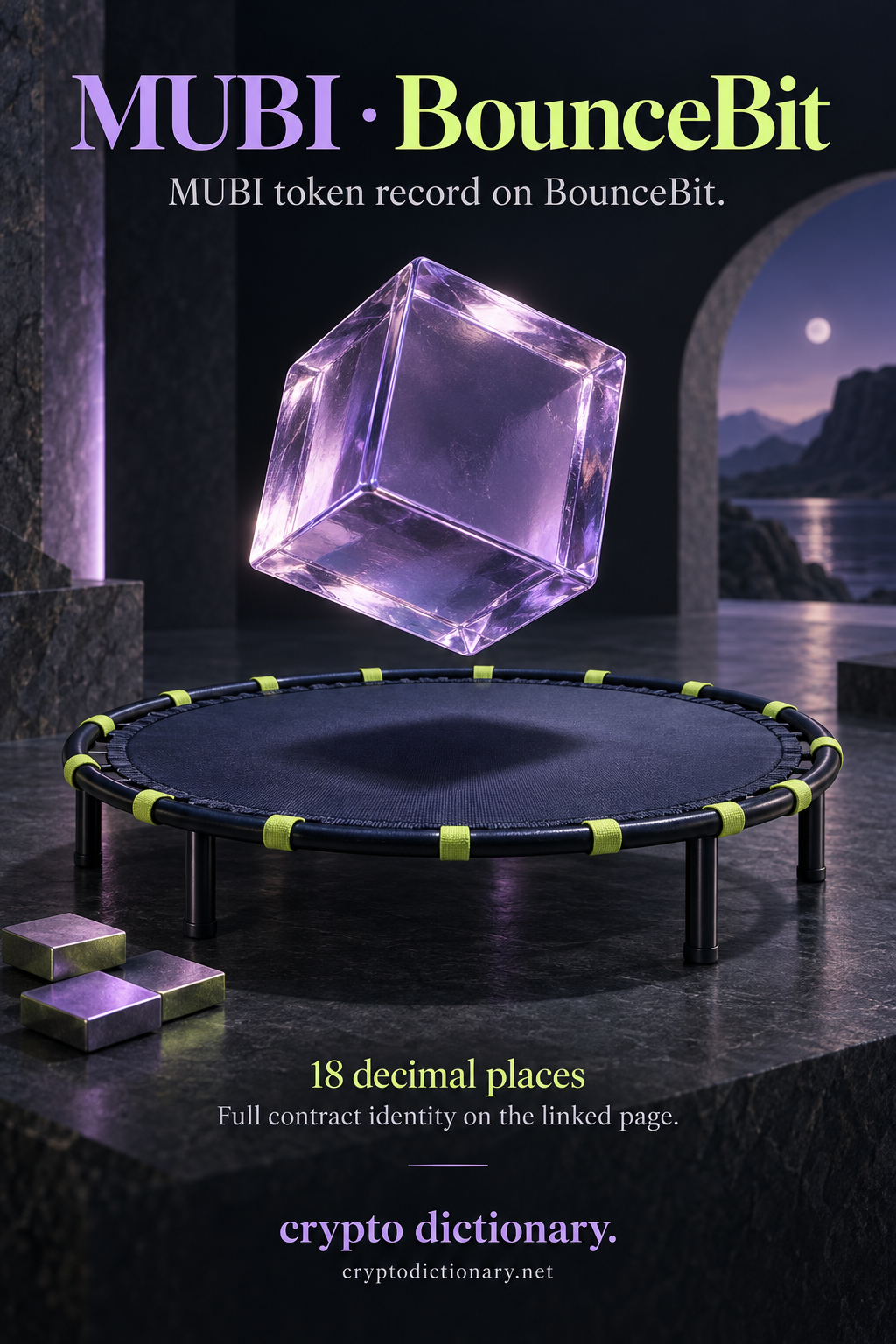 A lilac glass cube above a navy trampoline illustrates the MUBI token record on BounceBit, with 18 decimal places.