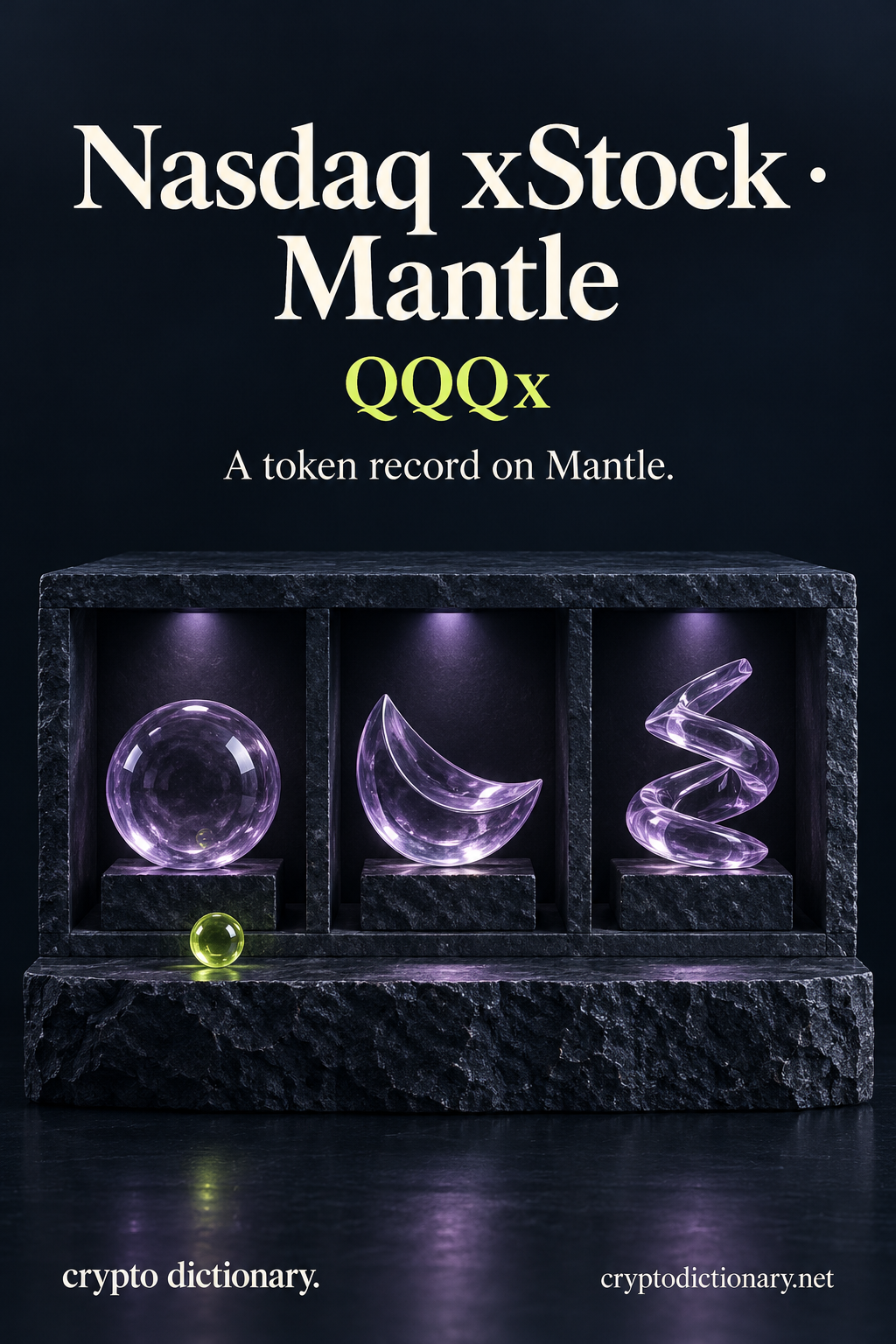 Nasdaq xStock · Mantle (QQQx), an original physical name metaphor for this specific token registry record.