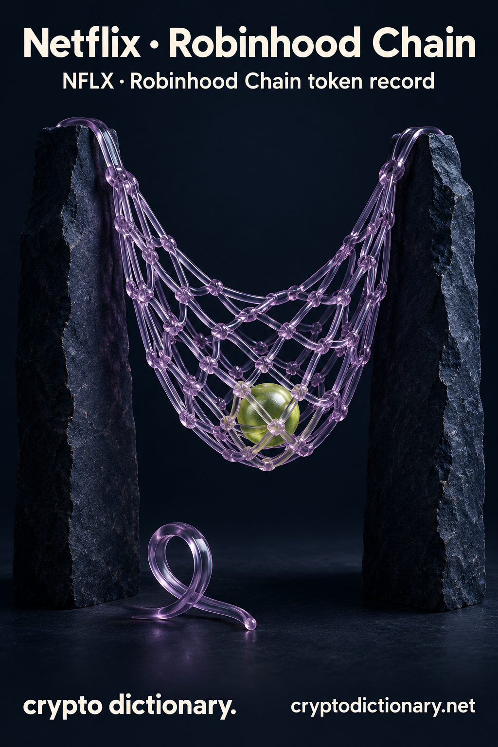 Netflix · Robinhood Chain — original lilac glass name-inspired sculpture with accurate token record caption.
