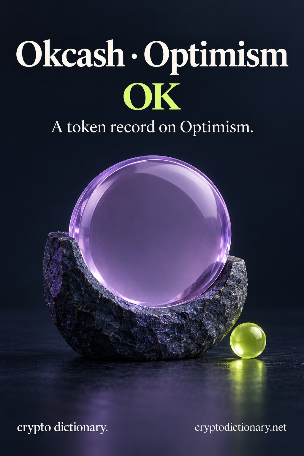 Okcash · Optimism (OK) shown through an original physical name mnemonic; a token record on Optimism.