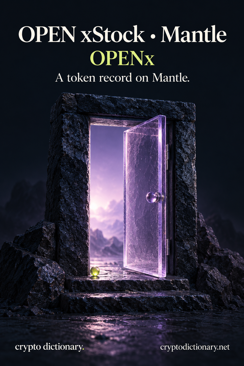 OPEN xStock · Mantle (OPENx), an original physical name metaphor for this specific token registry record.