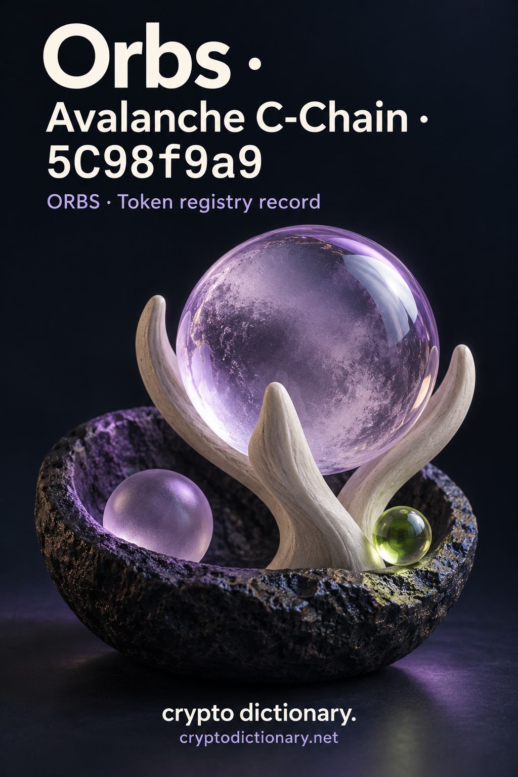 Lilac glass orbs rest in an ivory three-prong cradle and basalt bowl, labeled Orbs, Avalanche C-Chain · 5C98f9a9 and ORBS.