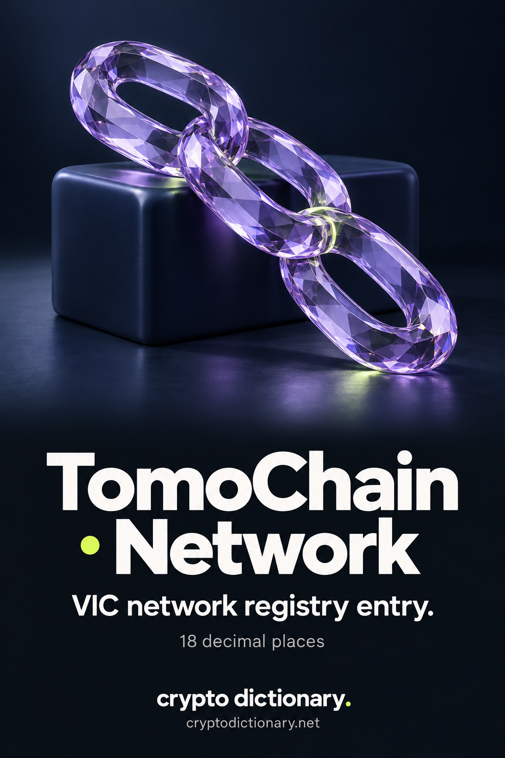 Three faceted oval lilac glass chain links draped over a rounded navy display block above TomoChain · Network and the VIC network registry caption.