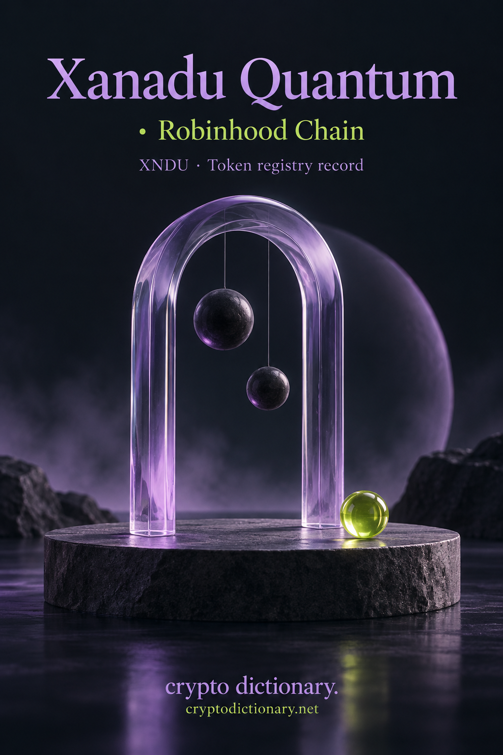 Xanadu Quantum · Robinhood Chain token registry artwork showing a lilac glass arch with two suspended charcoal spheres and a separate lime bead.