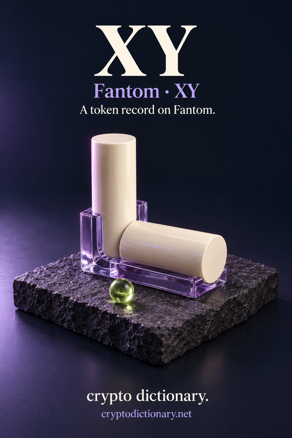 XY token record on Fantom, illustrated by two blank ivory ceramic cylinders meeting at right angles in a lilac glass cradle with a lime bead.