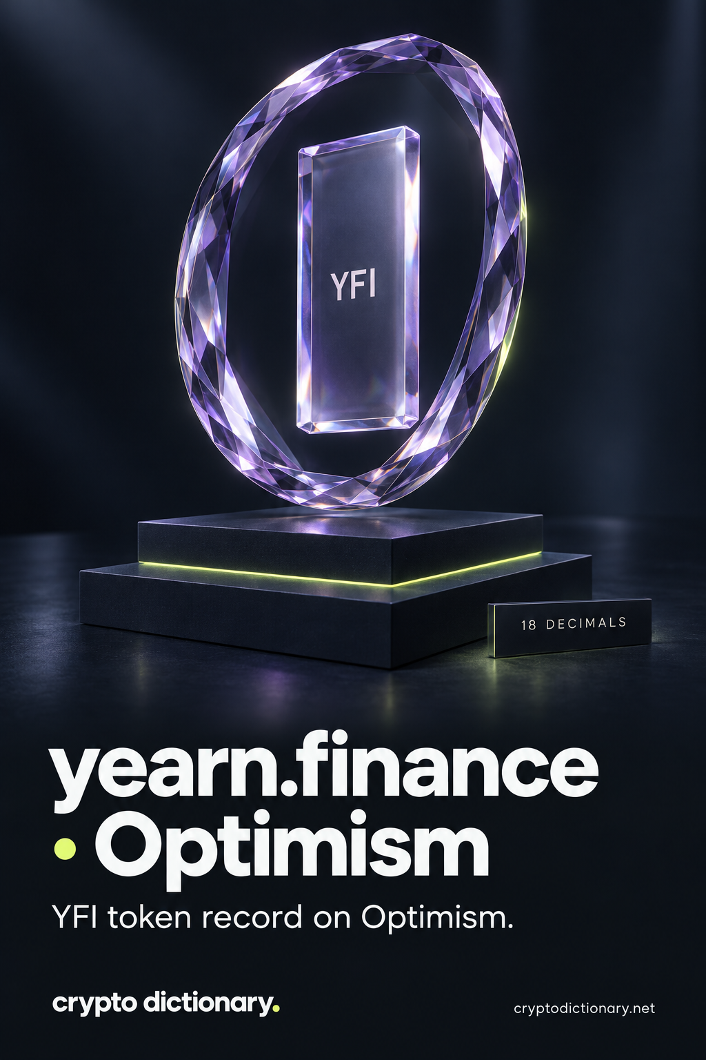 A YFI specimen tablet suspended in an oval lilac glass archive frame above plain platforms, labelled 18 decimals and yearn.finance · Optimism.